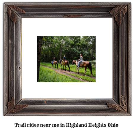 trail rides near me in Highland Heights, Ohio